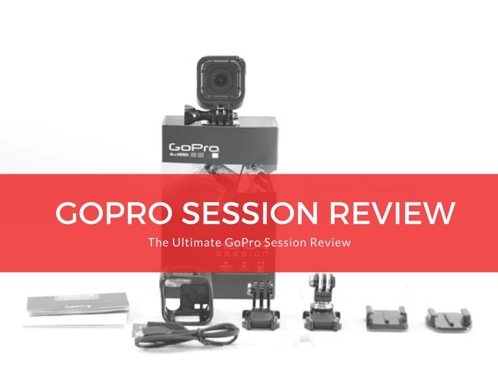 GoPro Session Review
